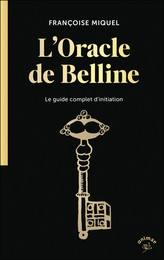 L'oracle de Belline - Françoise Miquel - Éditions Animae