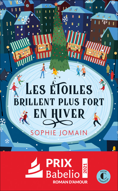 Les étoiles brillent plus fort en hiver  - Sophie Jomain - Éditions Charleston