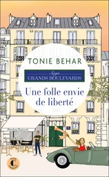 Une folle envie de liberté