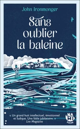 Sans oublier la baleine