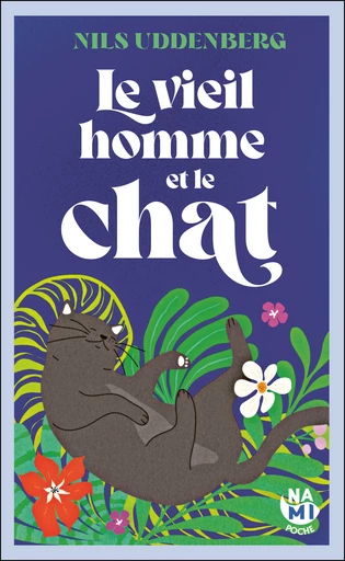 Le Viel Homme et le chat - Nils Uddenberg - Éditions Nami