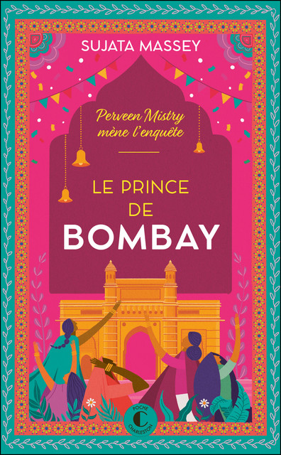 Le Prince de Bombay - Sujata Massey - Éditions Charleston