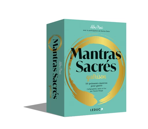 Mantras sacrés - Guérison - Lilou Macé, Tenzin Penpa - Éditions Leduc