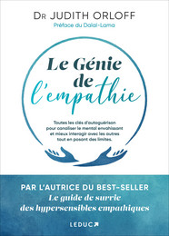 Le génie de l'empathie - Judith Orloff - Éditions Leduc