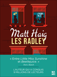 Les Radley - Matt Haig - Éditions Nami