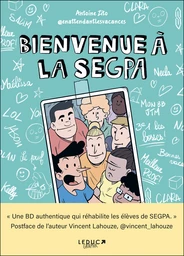 Bienvenue à la SEGPA ! - Antoine Zito - Éditions Leduc