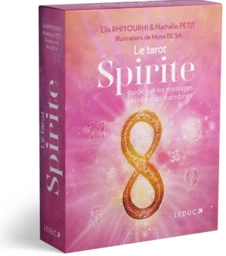 Le tarot spirite - Lila Rhiyourhi, Mona de Sa, Nathalie Petit - Éditions Leduc