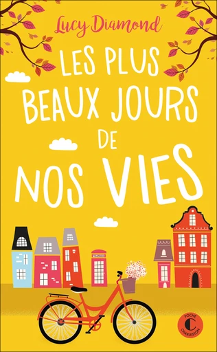 Les plus beaux jours de nos vies - Lucy Diamond - Éditions Charleston