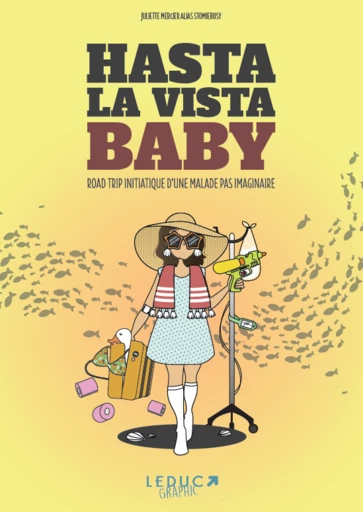 Hasta la vista baby - Stomie Busy - Éditions Leduc