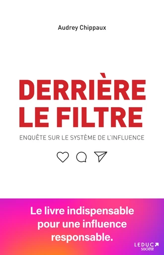 Derrière le filtre - Audrey Chippaux - Éditions Leduc