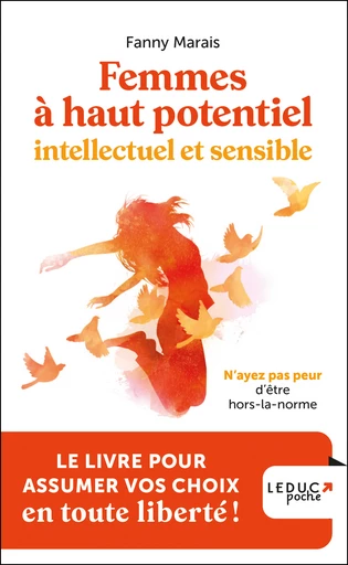 Femmes à haut potentiel intellectuel et sensible - Fanny Marais - Éditions Leduc