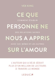 Ce que personne ne nous a appris sur l'amour