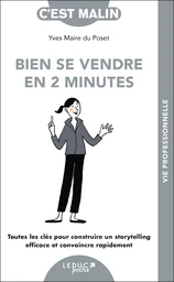 Bien se vendre en 2 minutes, c'est Malin !