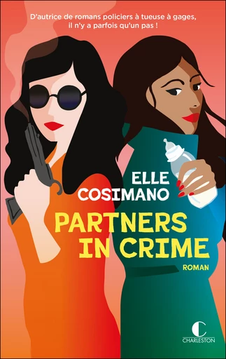 Partners in crime - Finlay Donovan Tome 3 - Elle Cosimano - Éditions Charleston