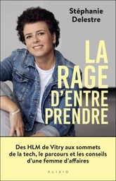 La rage d'entreprendre